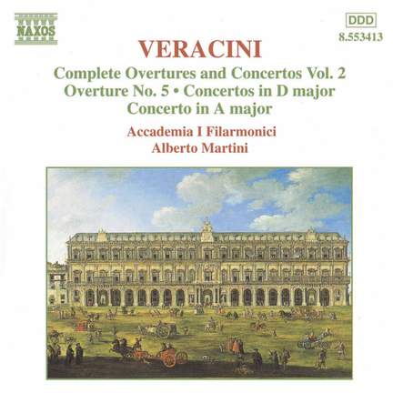 Veracini: Overtures And Concertos, Vol. 2