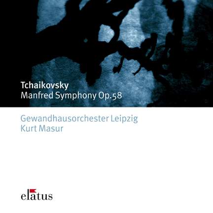 Tchaikovsky: Manfred Symphony, Op. 58