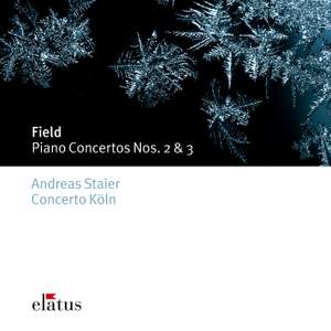 Field: Piano Concertos Nos 2 & 3