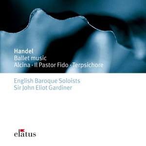 Handel: Ballet Music