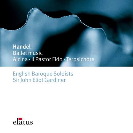 Handel: Ballet Music