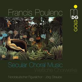 Poulenc - Secular Choral Music