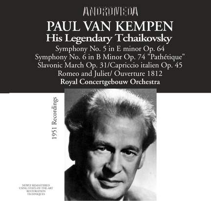 The Legendary Tchaikovsky Recordings