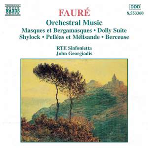 Fauré: Orchestral Music