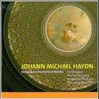 Johann Michael Haydn - Vocal & Instrumental Works