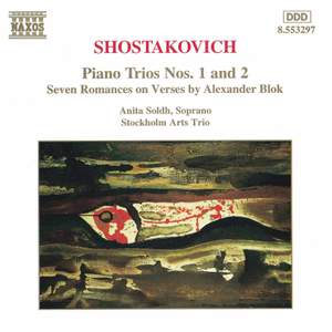 Shostakovich: Piano Trio No. 1 in C minor, Op. 8, etc.