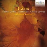 Brahms - The Works for Clarinet