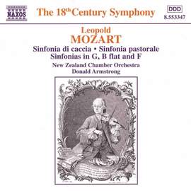 Leopold Mozart: Sinfonia da caccia, Sinfonia pastorale & other sinfonias