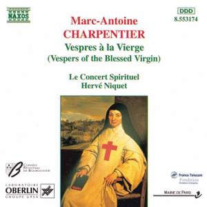 Charpentier, M-A: Vespres a la Vierge (Vespers of the Blessed Virgin)