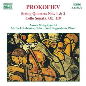 Prokofiev: String Quartet No. 1 in B minor, Op. 50, etc.