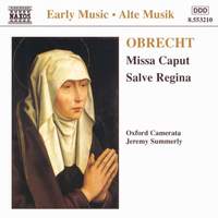 Obrecht: Missa Caput & Salve Regina