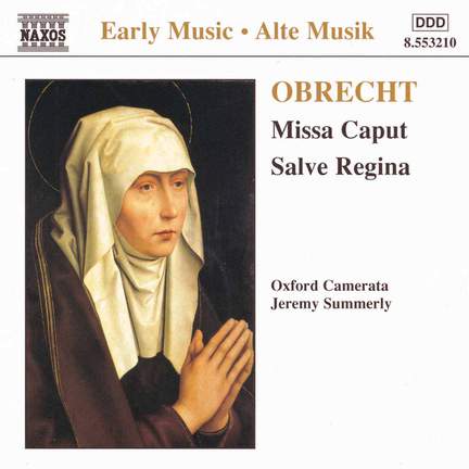 Obrecht: Missa Caput & Salve Regina