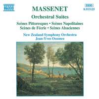 Massenet - Orchestral Suites