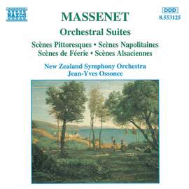 Massenet - Orchestral Suites