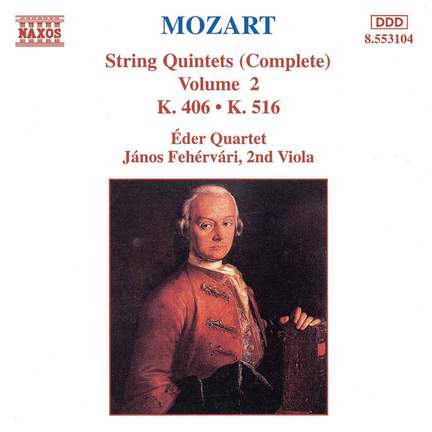 Mozart: String Quintets Nos. 2 & 4