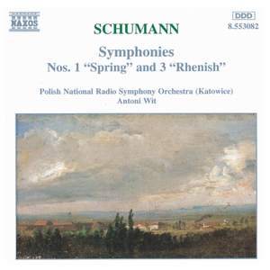 Schumann: Symphonies Nos. 1 & 3