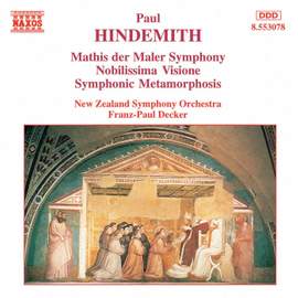 Hindemith: Symphony 'Mathis der Maler', Nobilissima Visione & Symphonic Metamorphoses