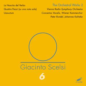 Scelsi Edition Volume 6: Orchestral Works 2 (CD)