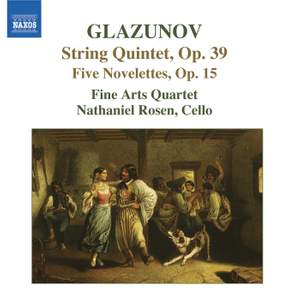 Glazunov: 5 Novelettes & String Quintet