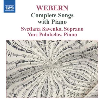 Webern - Complete Songs with Piano