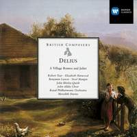 Delius: A Village Romeo and Juliet