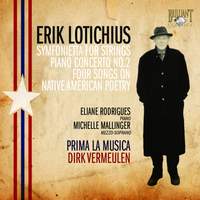 Lotichius - Piano Concerto No. 2, Symfonietta for strings & Four Songs