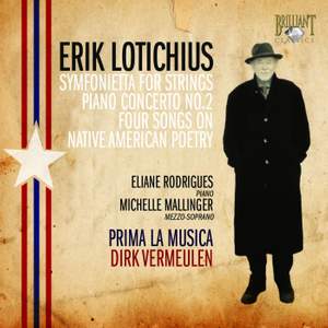 Lotichius - Piano Concerto No. 2, Symfonietta for strings & Four Songs