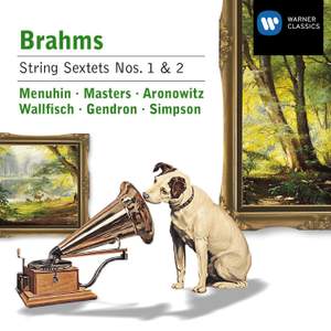 Brahms: String Sextet No. 1 in B flat major, Op. 18, etc.
