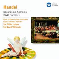 Handel: Coronation Anthem No. 1, HWV258 'Zadok the Priest', etc.