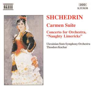 Shchedrin: Carmen Suite & Concerto for Orchestra No. 1