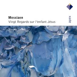 Messiaen: Vingt Regards sur l'enfant Jésus