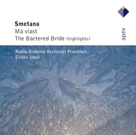 Smetana: Má Vlast, etc.