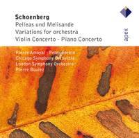 Schoenberg: Pelleas und Melisande, Op. 5, etc.