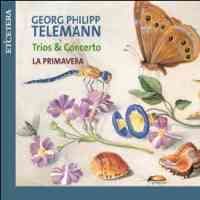 Telemann - Trios and Concerto