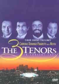 The Three Tenors - In Concert 1994