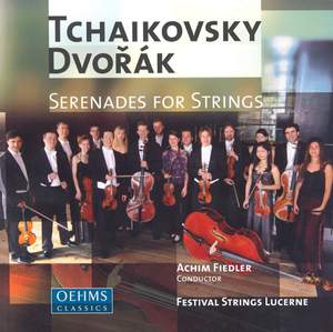 Tchaikovsky & Dvorak - Serenades for String