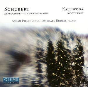 Schubert: Arpeggione Sonata, Schwanengesang & Kalliwoda: Six Nocturnes