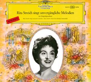Rita Streich sings Immortal Melodies