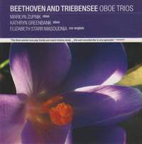 Beethoven & Triebensee: Oboe Trios