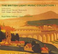 The British Light Music Collection Vol. 1
