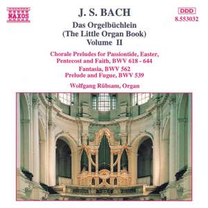 J.S. Bach: Das Orgelbuchlein, Vol. 2