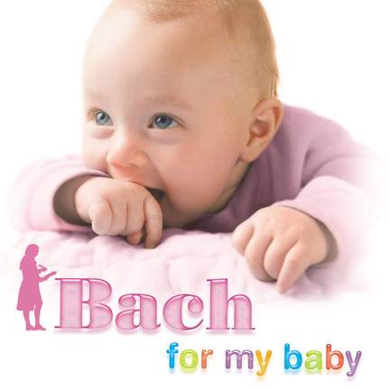Bach for my Baby