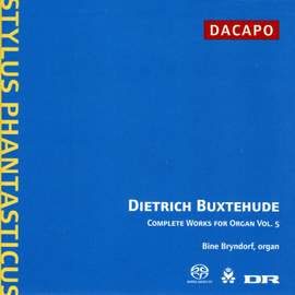 Buxtehude - Complete Organ Works Volume 5