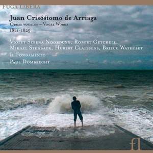 Juan Crisostomo de Arriaga - Vocal Works