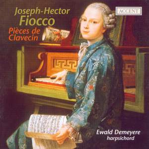 Fiocco, J H: Works for Harpsichord