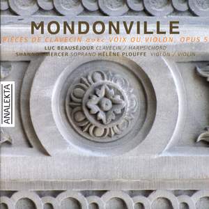 Mondonville: Works for harpsichord with voice and violin, Op. 5