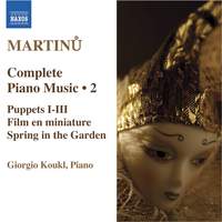Martinu - Complete Piano Music Volume 2
