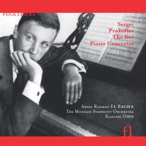 Prokofiev: Piano Concertos Nos. 1 - 5
