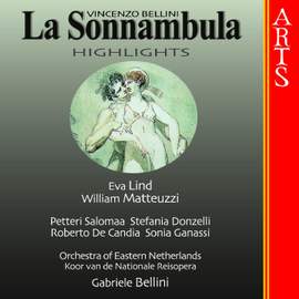 Bellini: La Sonnambula (highlights)