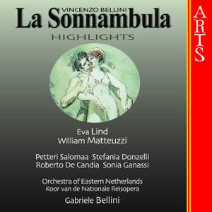 Bellini: La Sonnambula (highlights)